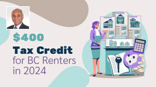 BC Renters: Claim Your $400 Tax Credit in 2024!