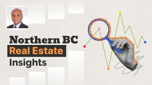 Northern BC Real Estate Insights