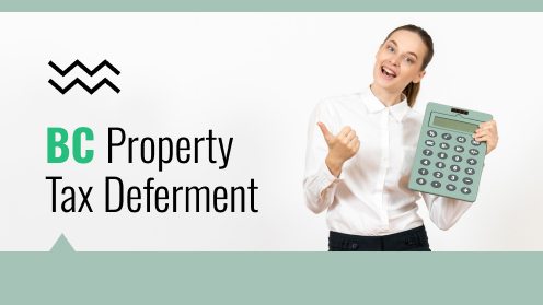 BC Property Tax Deferment: Save up to $500!