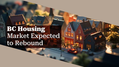 BC Housing Market Expected to Rebound