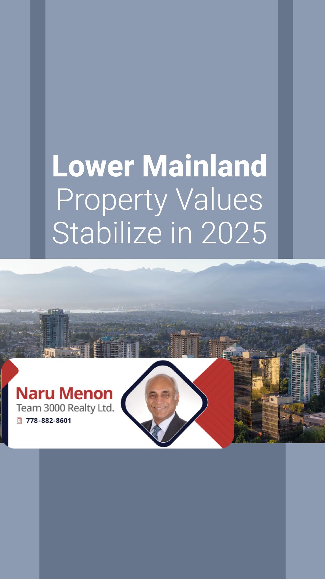 Lower Mainland Property Values Stabilize in 2025